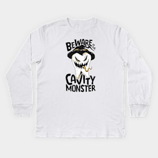 Beware of the Cavity Monster // Funny Halloween Tooth Kids Long Sleeve T-Shirt